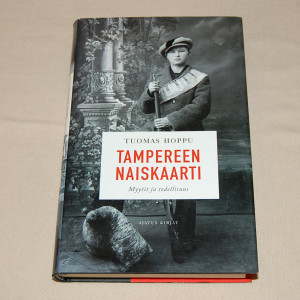 Tuomas Hoppu Tampereen naiskaarti - Myytit ja todellisuus